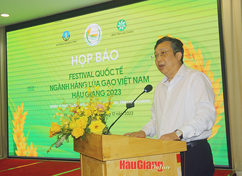 Ông Hoàng Trung, Thứ trưởng Bộ NN&PTNT cho biết, Bộ NN&PTNT sẽ chủ trì tổ chức 4 cuộc hội thảo về ngành hàng lúa gạo mang tầm quốc tại Festival sắp tới ở Hậu Giang.